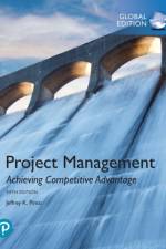 Project Management: Achieving Competitive Advantage, Global Edition af Jeffrey Pinto