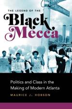 The Legend of the Black Mecca af Maurice J. Hobson