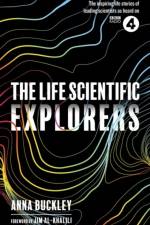 The Life Scientific: Explorers