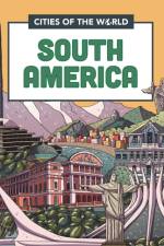 Cities of the World: Cities of South America