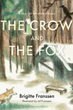 The Crow and the Fox af Brigitte Franssen