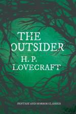 The Outsider (Fantasy and Horror Classics) af George Henry Weiss