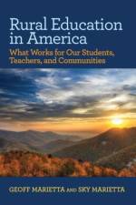 Rural Education in America af Geoff Marietta