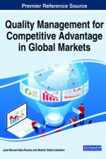 Quality Management for Competitive Advantage in Global Markets