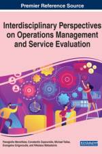 Interdisciplinary Perspectives on Operations Management and Service Evaluation