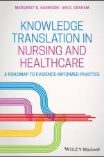 Knowledge Translation in Nursing and Healthcare af Margaret B. (Queen's University Harrison