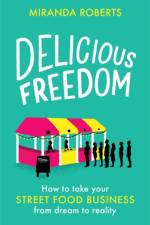 Delicious Freedom af Miranda Roberts