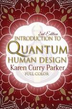 Introduction to Quantum Human Design (Color) af Kristin Anne