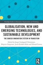 Globalisation, New and Emerging Technologies, and Sustainable Development af Jesper Lindgaard (Aalborg University Christensen