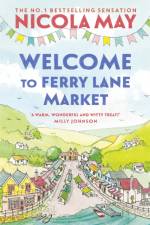 Welcome to Ferry Lane Market af Nicola May