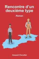 Rencontre d'un deuxieme type af Gaspard Chevallier