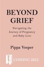 Beyond Grief af Pippa Vosper