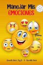 Manejar Mis Emociones Para Ninos af Kenneth Martz