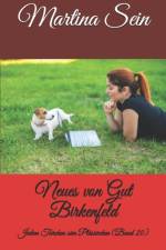 Neues von Gut Birkenfeld af Martina Sein