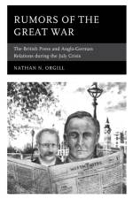 Rumors of the Great War af Nathan N. Orgill