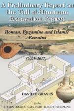 A Preliminary Report on the Tall al- Ḥammām Excavation Project af David Elton Graves