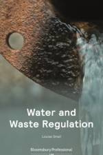 Water and Waste Regulation af Dr Dr Louise (Fisher Scoggins Waters LLP Solicitors) Smail
