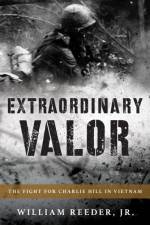 Extraordinary Valor af William Reeder