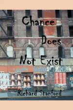 Chance Does Not Exist af Richard Stanford