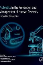 Probiotics in The Prevention and Management of Human Diseases