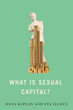 What is Sexual Capital? af Dana Kaplan