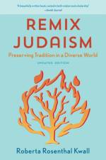 Remix Judaism af Roberta Rosenthal Kwall
