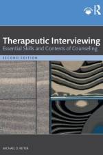 Therapeutic Interviewing af Michael D. (Nova Southeastern University Reiter