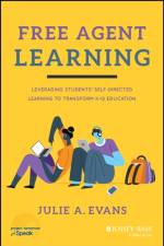 Free Agent Learning af Julie A. Evans