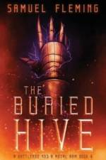 The Buried Hive af Samuel Fleming