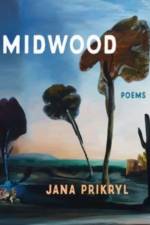 Midwood af Jana Prikryl