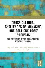 Cross-Cultural Challenges of Managing ‘One Belt One Road’ Projects af Arshia (International Islamic University (IIUI) Mukhtar