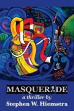 Masquerade af Stephen W Hiemstra