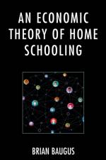 An Economic Theory of Home Schooling