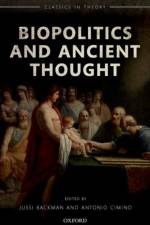 Biopolitics and Ancient Thought af Assistant Professor