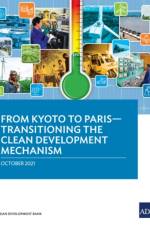 From Kyoto to Paris af Asian Development Bank