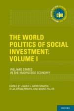 The World Politics of Social Investment: Volume I af Silja (University of Zurich) Hausermann