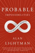Probable Impossibilities