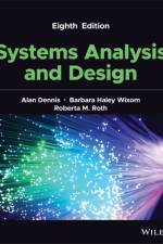 Systems Analysis and Design af Alan (Indiana University) Dennis
