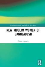 Muslim New Womanhood in Bangladesh af Nazia (University of Bristol Hussein