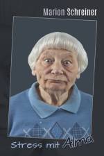 Stress mit Alma af Marion Schreiner