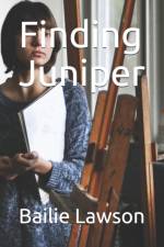 Finding Juniper af Bailie Lawson
