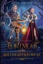 Fortnight in the Shepherd's Forest af Ariel Archer