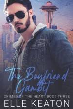 The Boyfriend Gambit af Elle Keaton