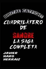 Cuadrilatero de Sangre La Saga Completa af Javier Haro Herraiz