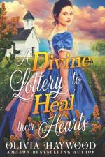 A Divine Lottery to Heal their Hearts af Olivia Haywood