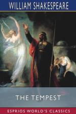 The Tempest (Esprios Classics) af William Shakespeare