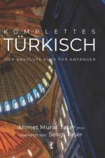 Komplettes Turkisch af Ahmet Murat Taş