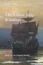 The Ghost Ship Windlass af John E Stump