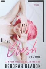 The Blush Factor af Deborah Bladon