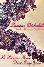 L'amour Deshabillee af Doris Faye Jones
